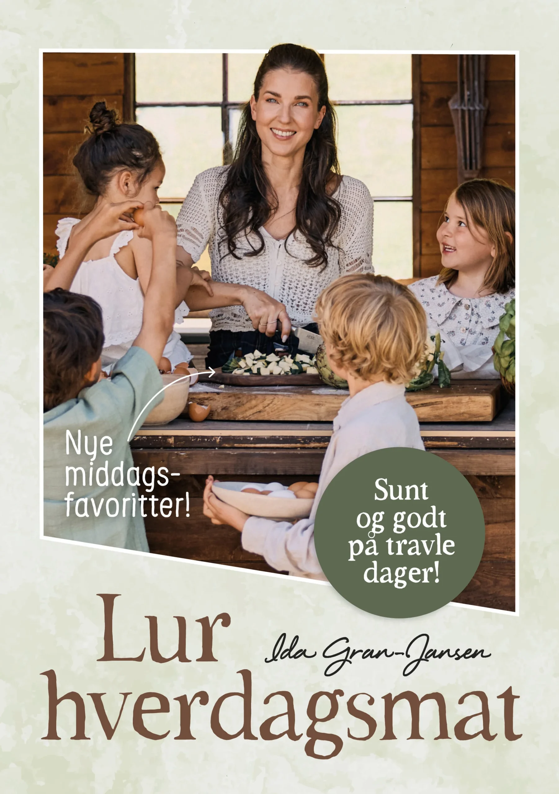 Ida Gran Jansen Lur Hverdagsmat